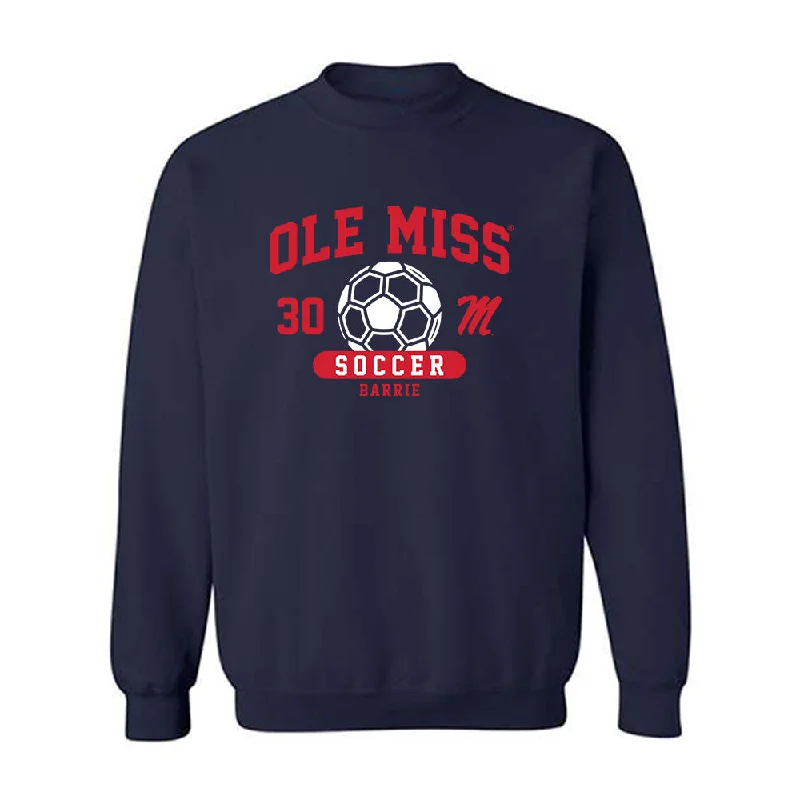 Ole Miss - NCAA Women's Soccer : Sofia Barrie - Classic Fashion Shersey Crewneck Sweatshirt Hoodie with Relaxed Fit Easy Casual Ole Miss - NCAA Women's Soccer : Sofia Barrie - Classic Fashion Shersey Crewneck Sweatshirt Hoodie with Relaxed Fit Easy Casual