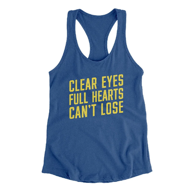 Clear Eyes, Full Hearts, Can’t Lose Women's Racerback Tank stylish tank top