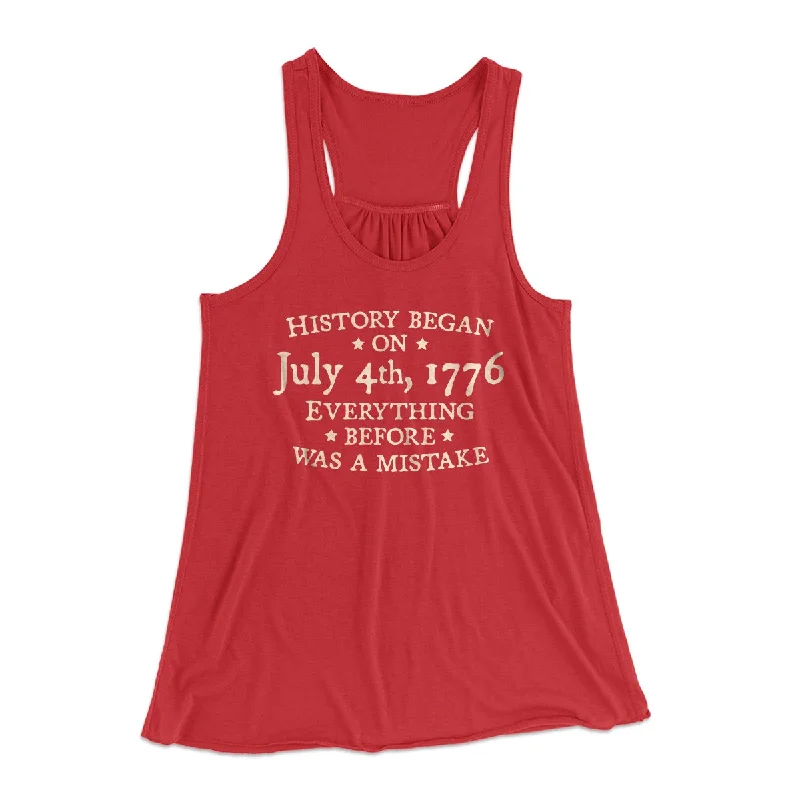 History Began on July 4th, 1776 Women's Flowey Tank Top mesh tank top