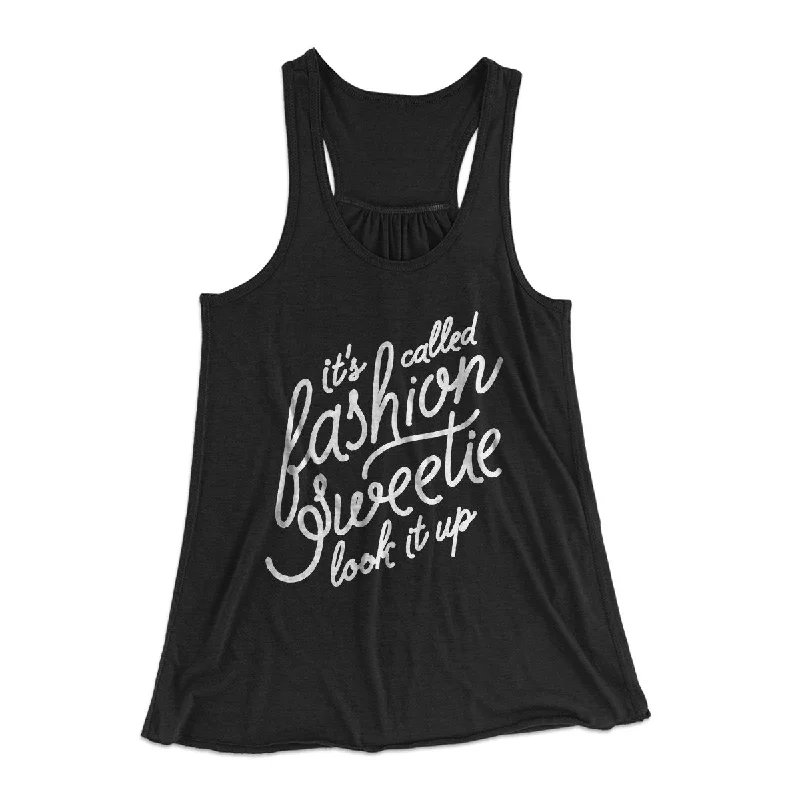 It's Called Fashion Sweetie Funny Women's Flowey Tank Top sheer tank top