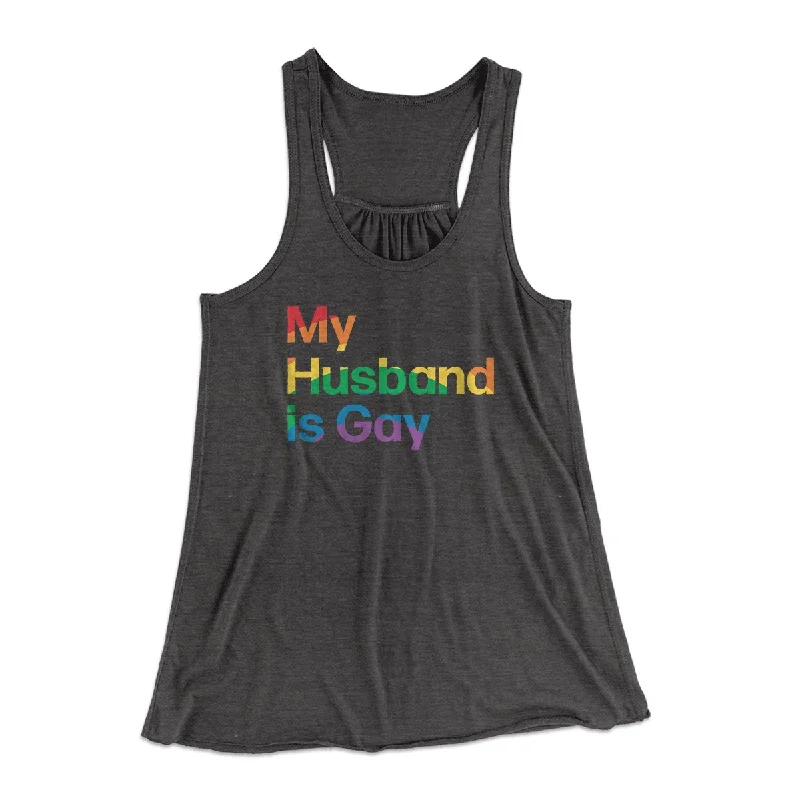 My Husband Is Gay Women's Flowey Tank Top fashionable tank top