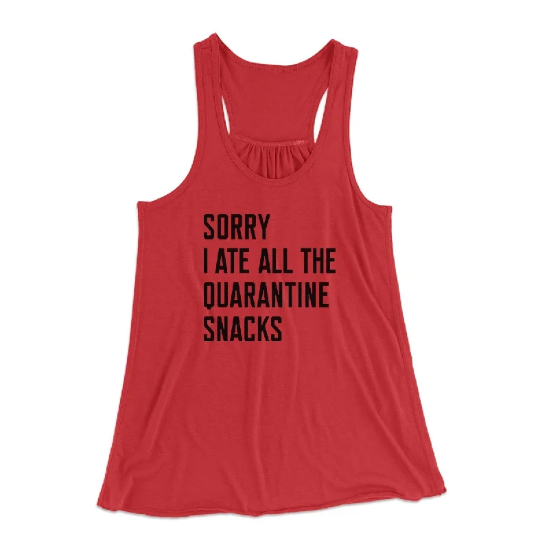 Sorry I Ate All The Quarantine Snacks Women's Flowey Tank Top one shoulder tank