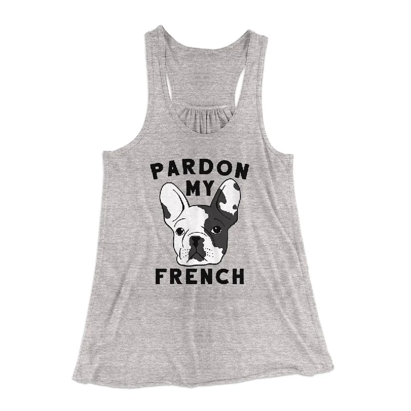 Pardon My French Funny Women's Flowey Tank Top strappy tank top