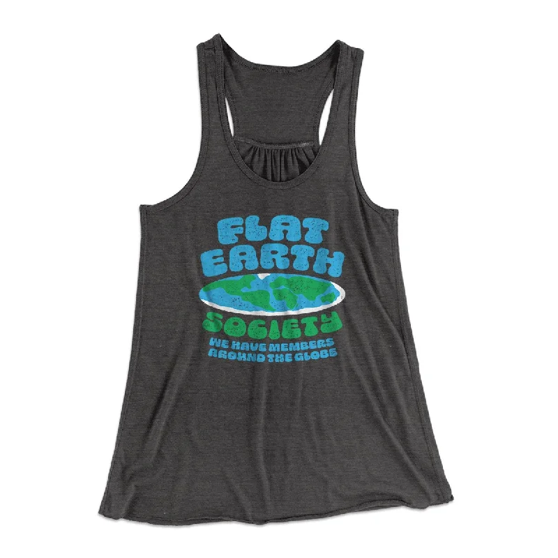 Flat Earth Society Funny Women's Flowey Tank Top crew neck tank